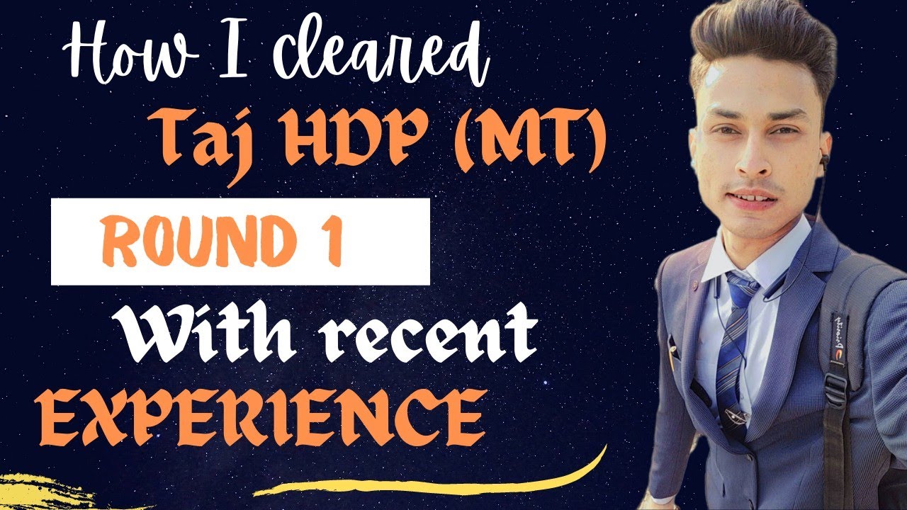 My Recent TAJ Hotel development programme (HDP) (MT) Experience. How I cleared? Round 1 Explained 😀