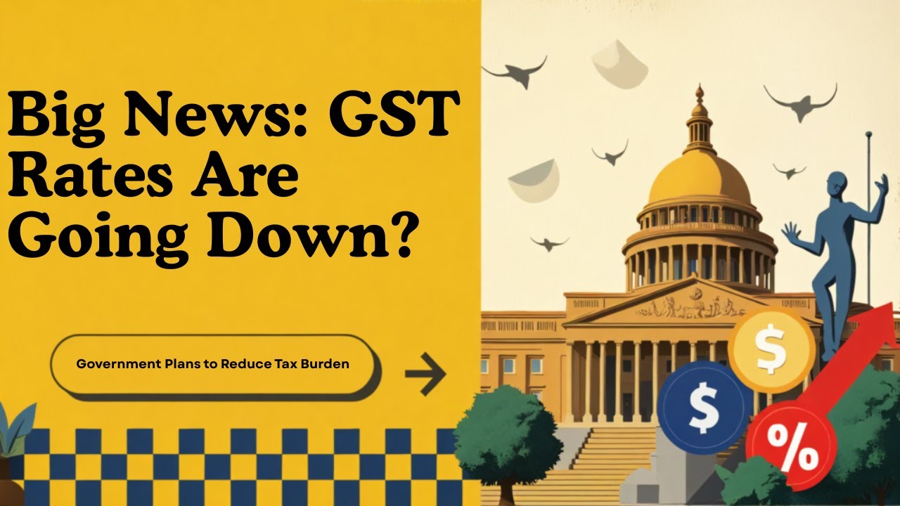 How the Reduced GST rates will impact you?