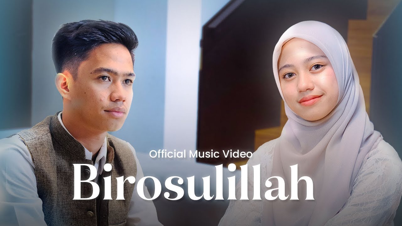 BIROSULILLAH - QONITA ZAYYAN FT MIFTAH FARIDL