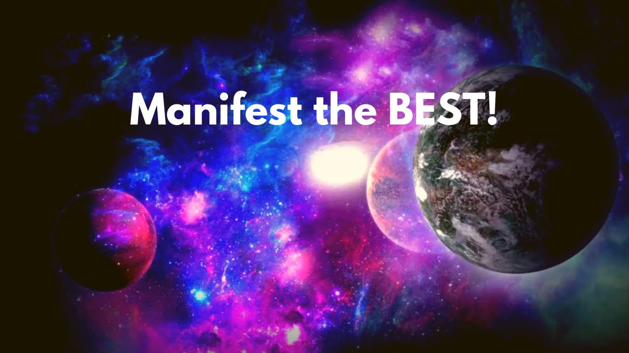 Manifest the BEST! | Prophetic Guidance