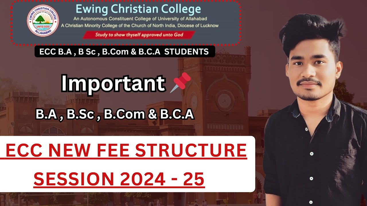 ECC New Fee Structure 2024 - 2025 ।। Ewing Christian College Prayagraj ।। ECC Admission 2024 ।।
