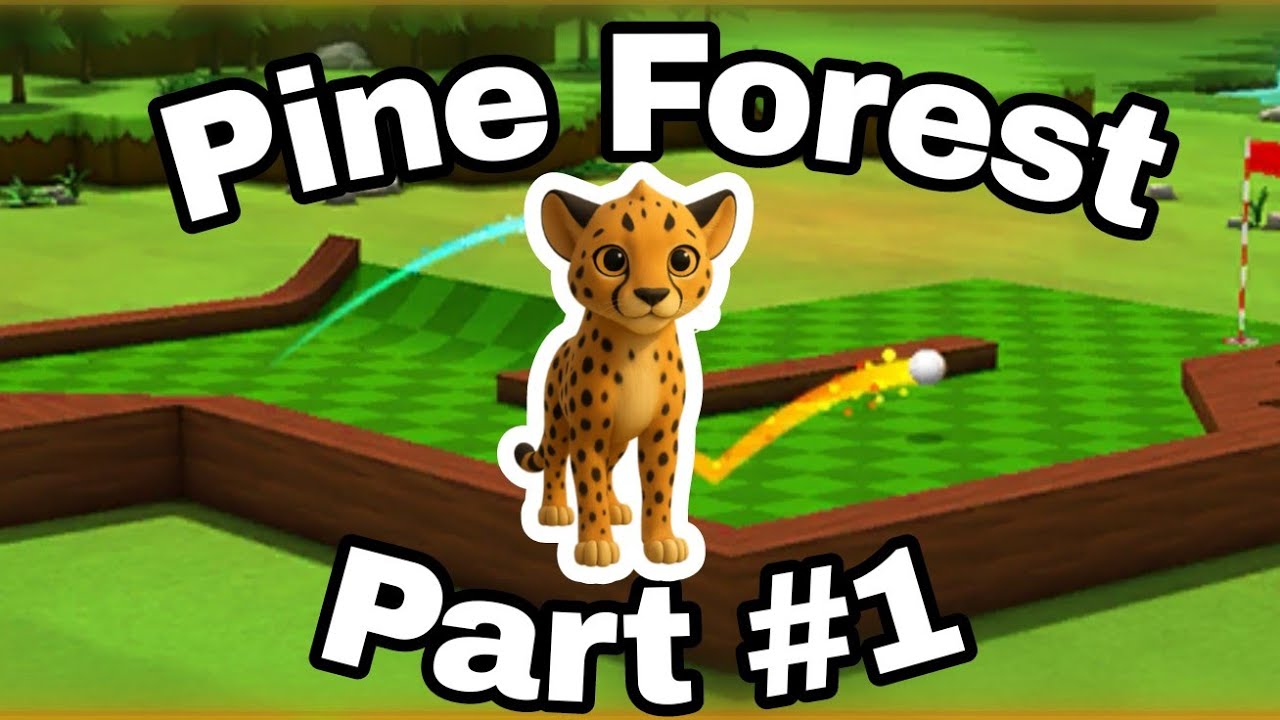 Golf Battle - Pine Forest 