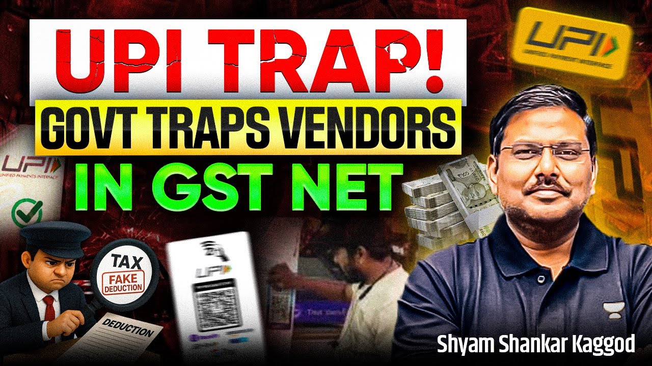 UPI TRAP? Govt Pulls Small Vendors Into GST Net! Shyam Kaggod