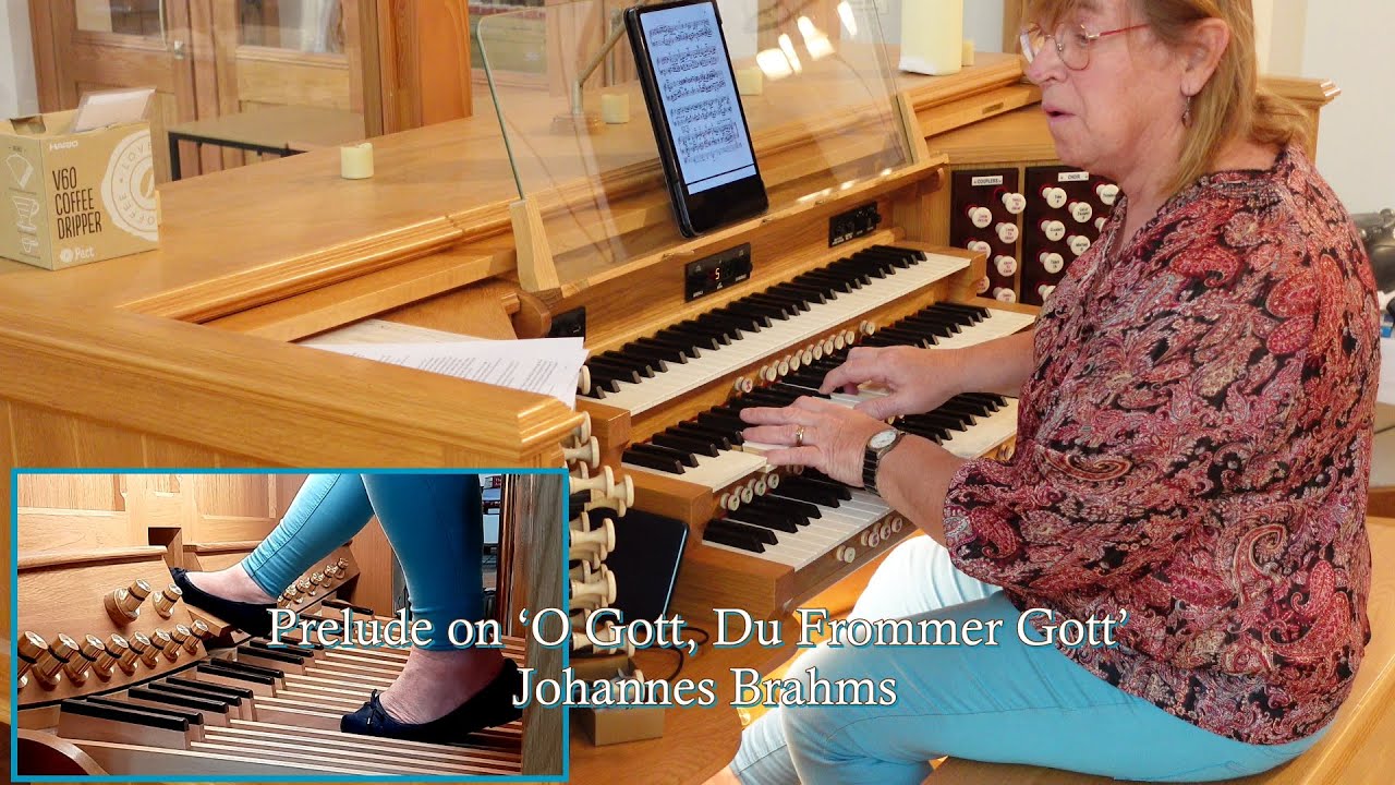 Prelude on ‘O Gott, Du Frommer Gott’ – Johannes Brahms