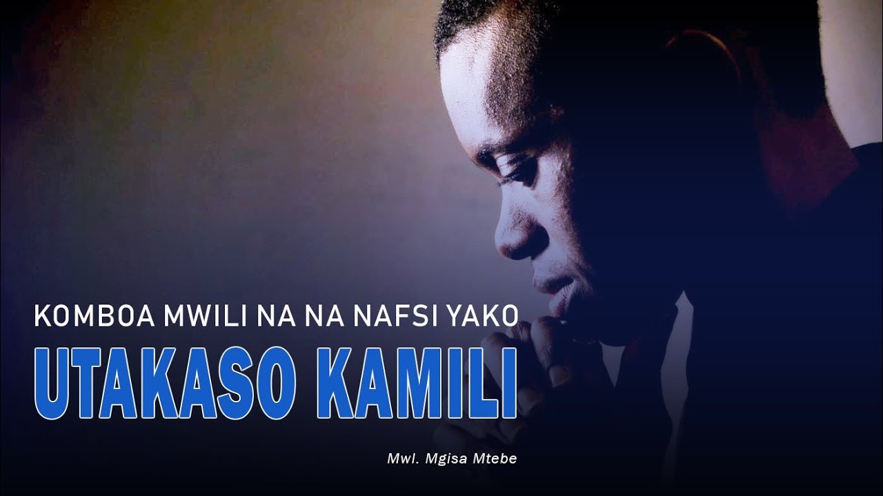 Mgisa Mtebe - NAMNA YA KUDHIBITI NAFSI YAKO NA KUKOMBOA  MWILI WAKO KILA SIKU