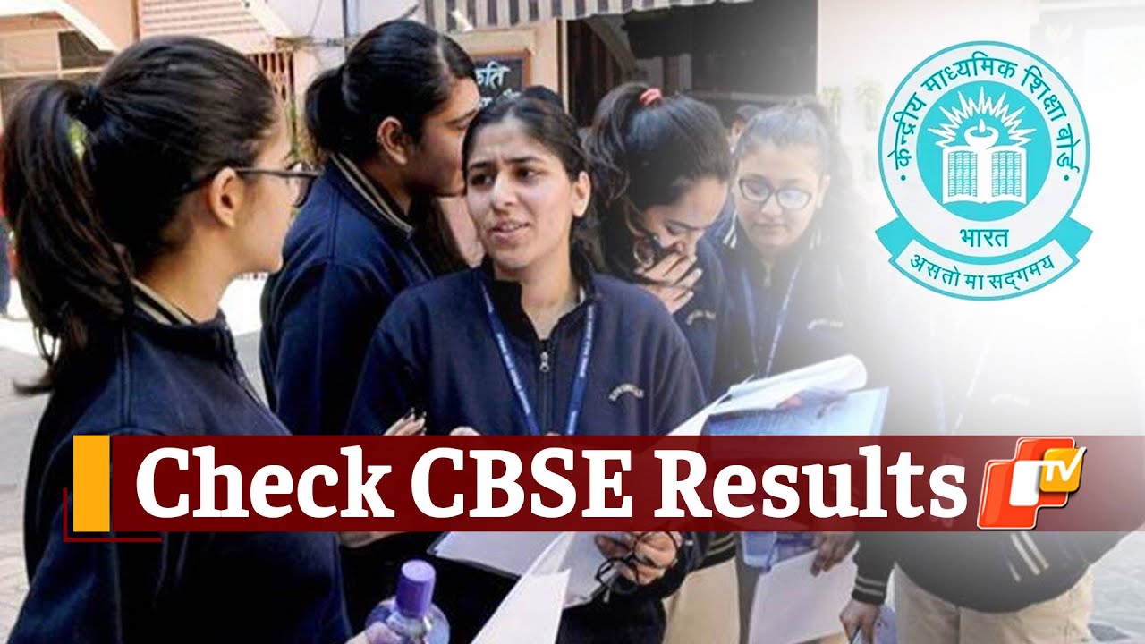 CBSE Class 10 Results 2021: Follow These Steps To Check CBSE Class 10 Results | OTV News