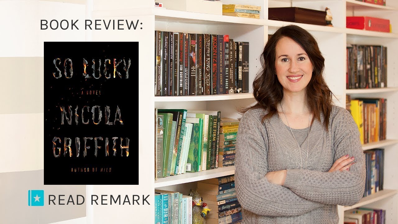 Book Review - So Lucky by Nicola Grifith