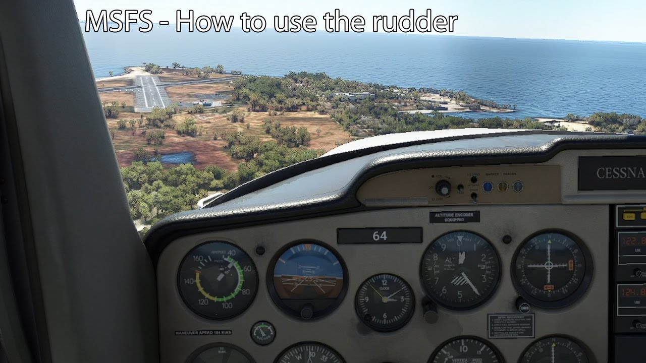 MSFS - How to use the rudder