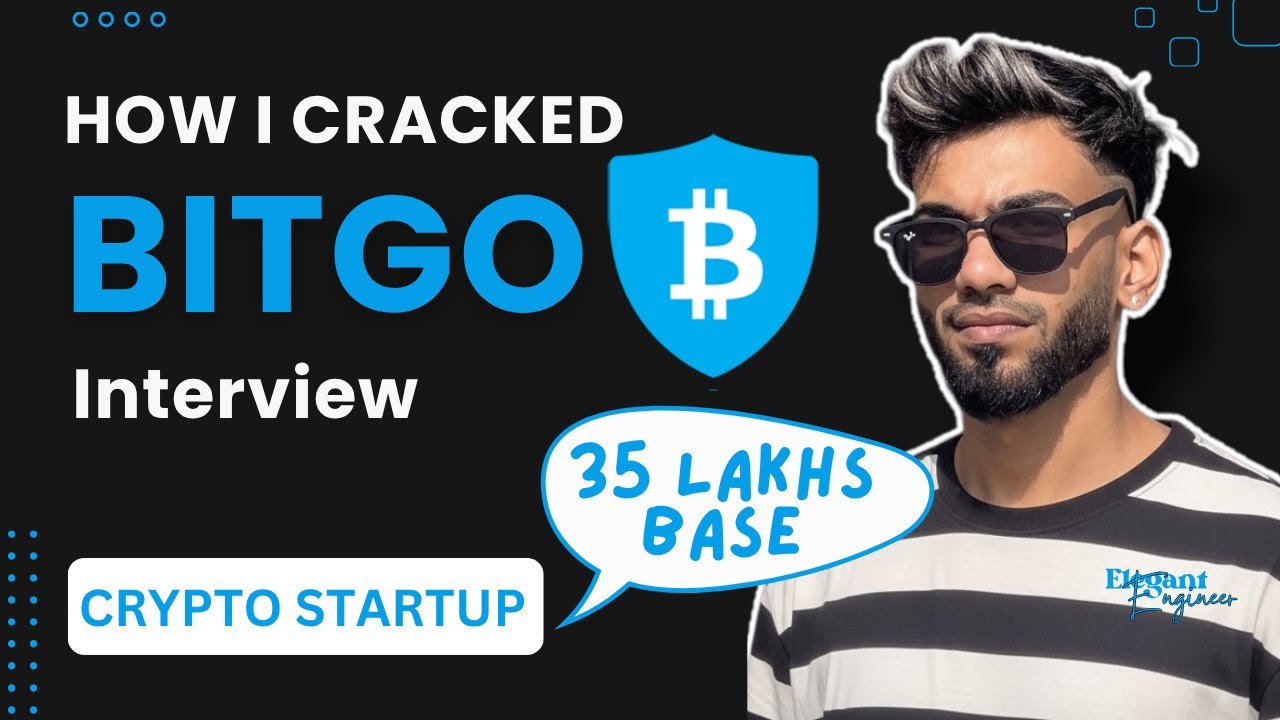 Как я прошёл собеседование в BitGo | База более 35 лакхов | Поэтапный анализ | Подготовка к собес...