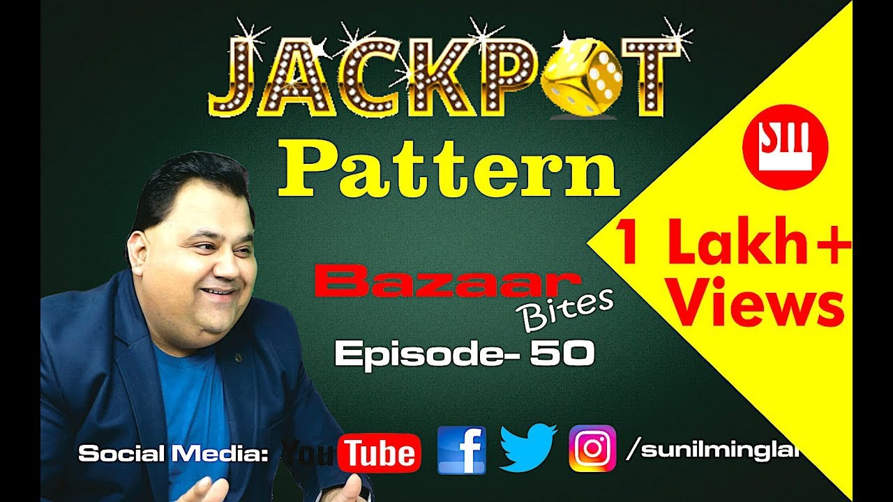 Jackpot Pattern || stock market Hindi video || Episode-50|| Sunil Minglani