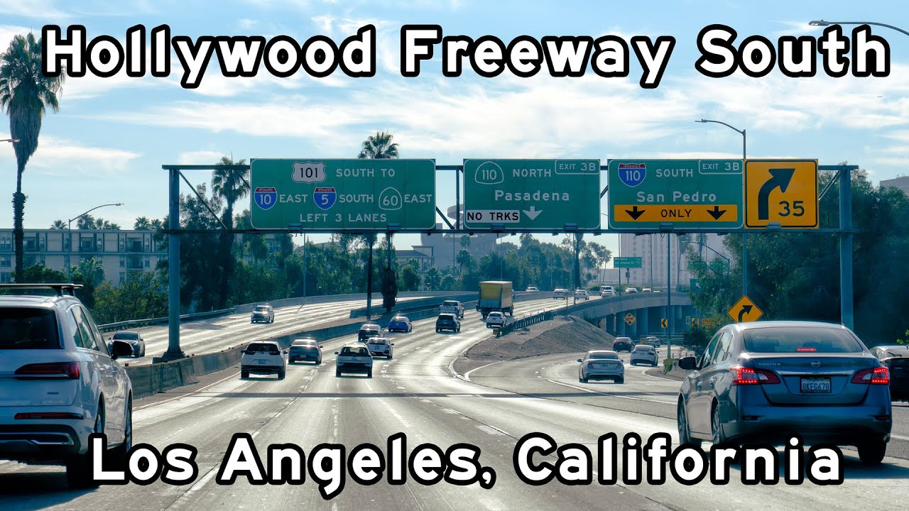 Hollywood Freeway South - US-101 South - Santa Clarita to Riverside - Los Angeles Freeways