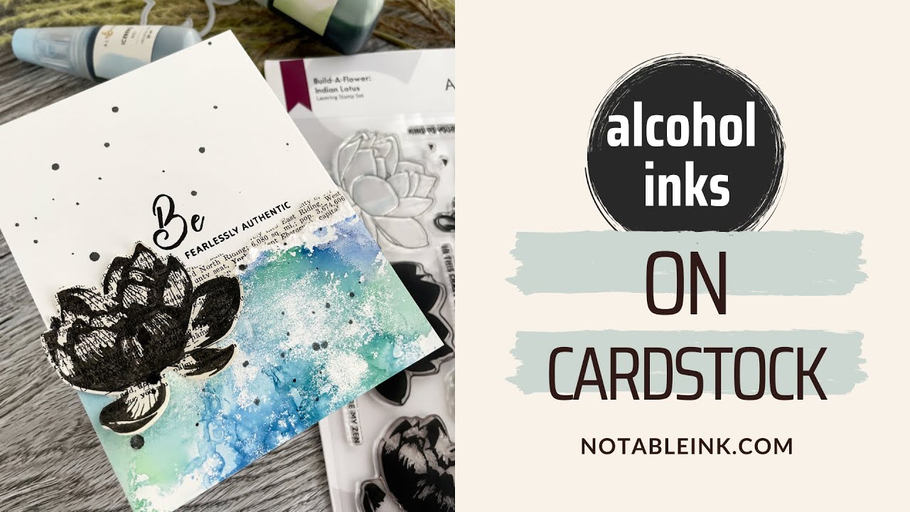 How to Use Alcohol Inks on Cardstock - Step by Step