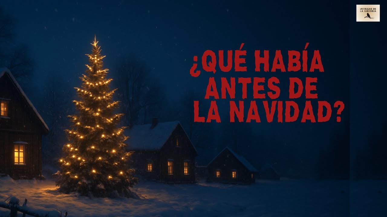 Los RITUALES antiguos que dieron ORIGEN a la NAVIDAD - Documental Histórico