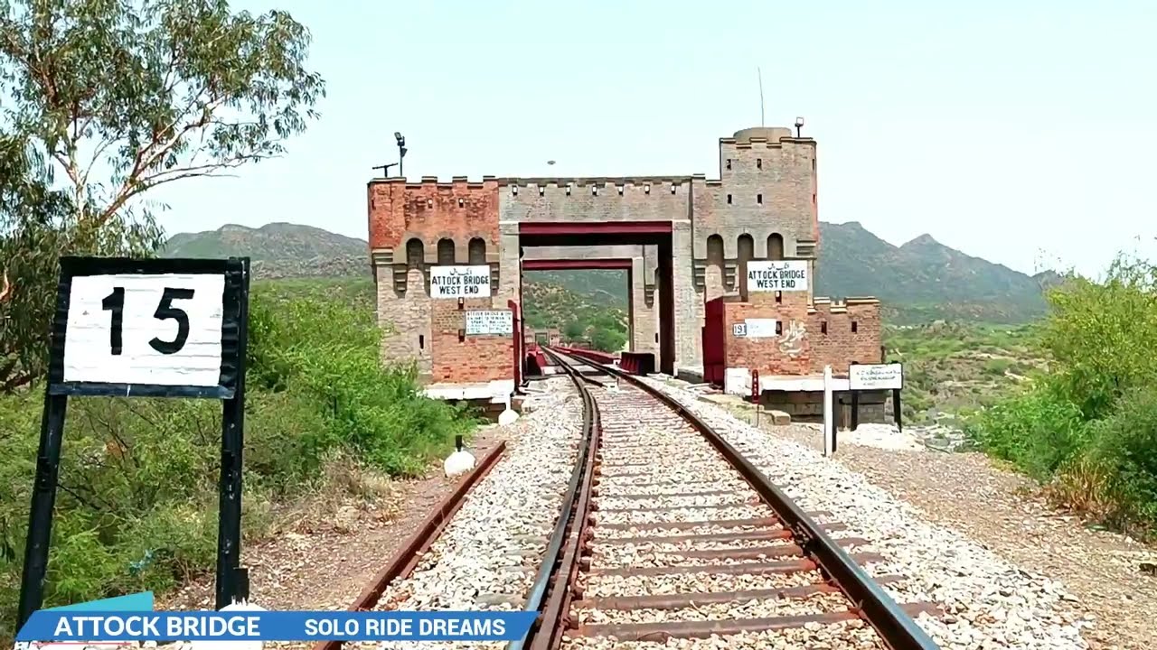 ATTOCK RAILWAY BRIDGE   (1883)