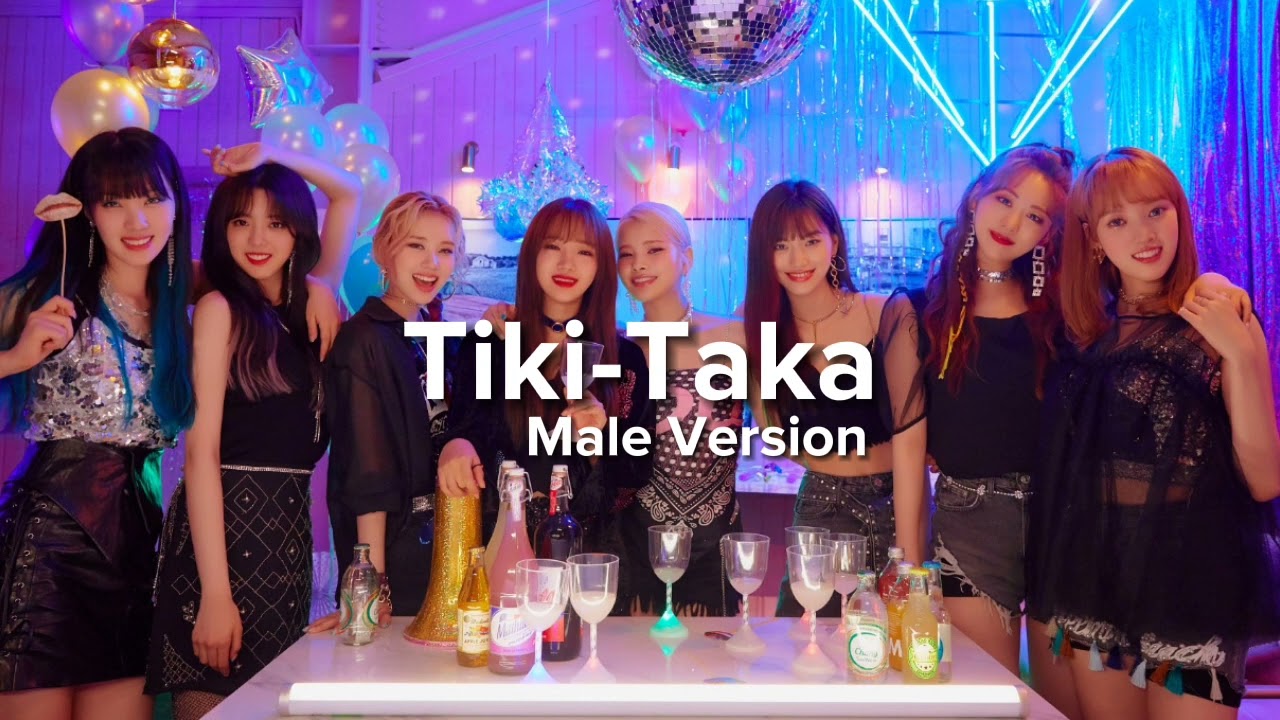 Weki Meki - Tiki-Taka (99%) (Male Version)