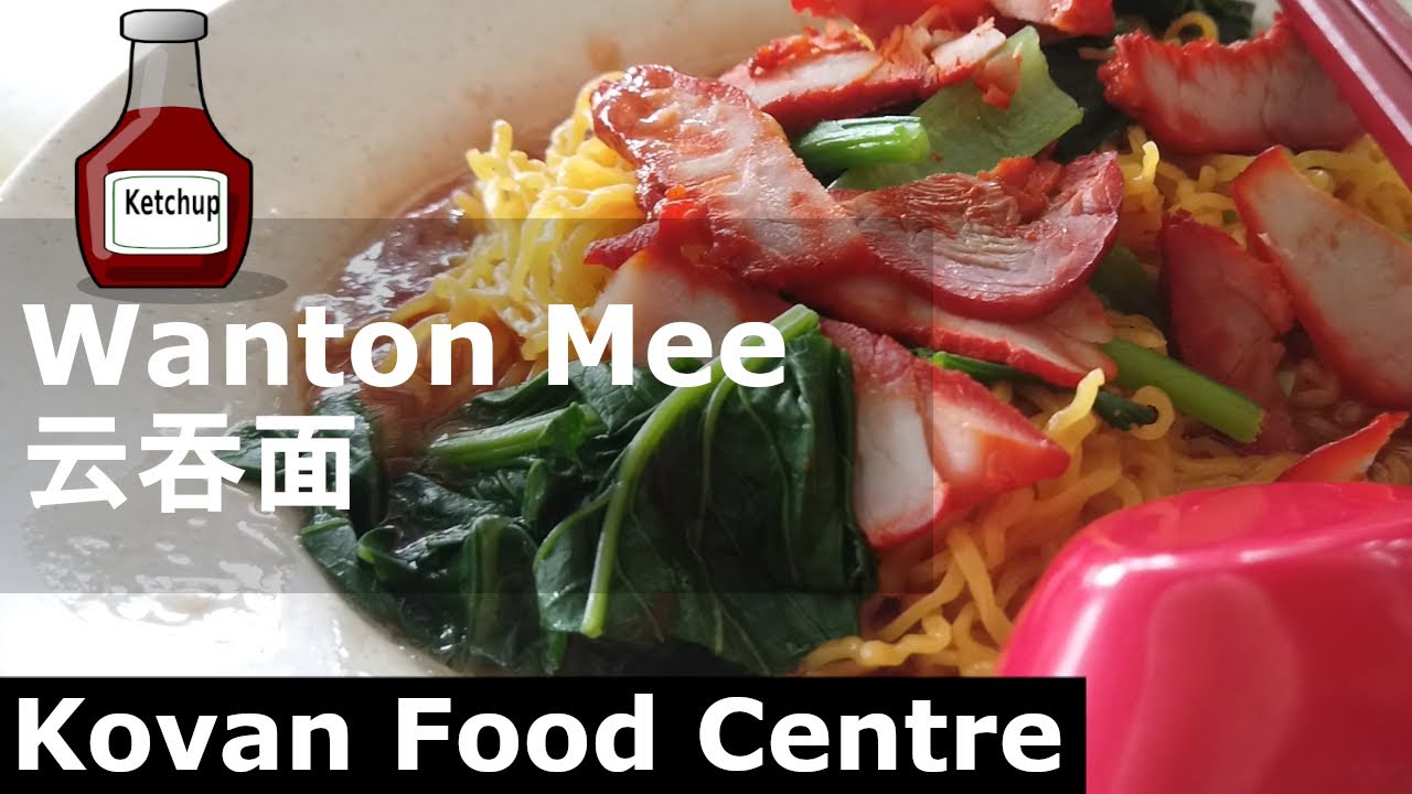 Tomato Ketchup wanton mee [Singapore Kovan Food Centre]