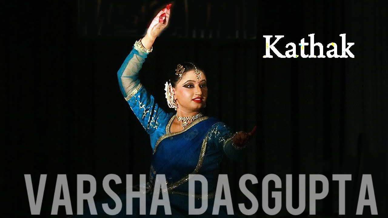 Varsha Dasgupta-Kathak Artist