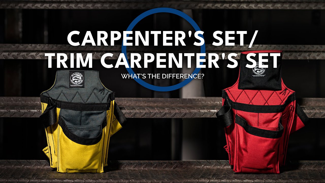 Carpenter's Set vs. Trim Carpenter's Set: What's the Difference