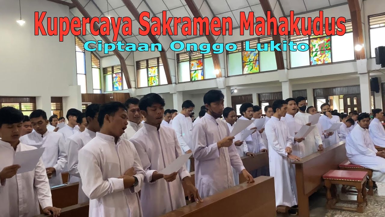 Kupercaya Sakramen Mahakudus - Onggo Lukito