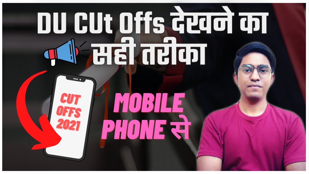 How to Check DU Cut offs 2021 || Delhi University Cut offs ||