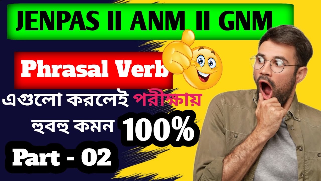 "Phrasal Verb Practice Part – 02 | JENPAS GNM ANM Exam English Preparation"