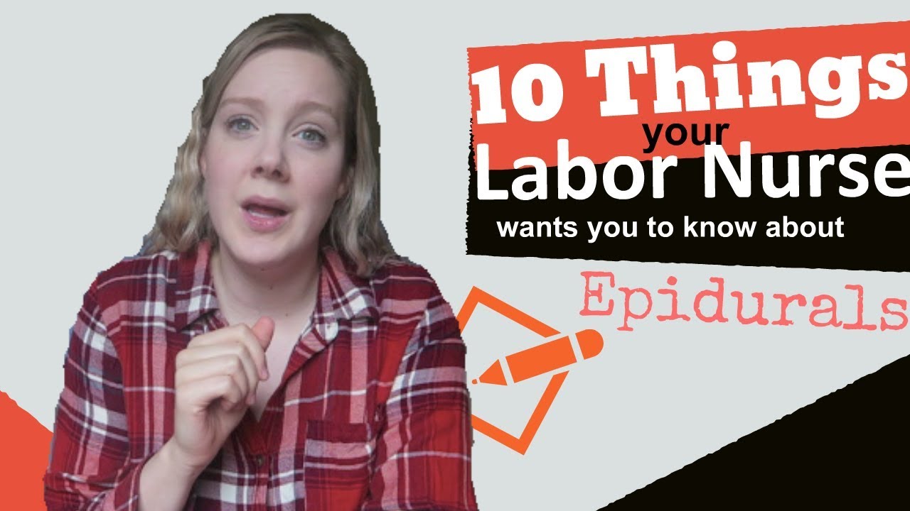 10 Things Your Labor Nurse Wants You to Know About Epidurals