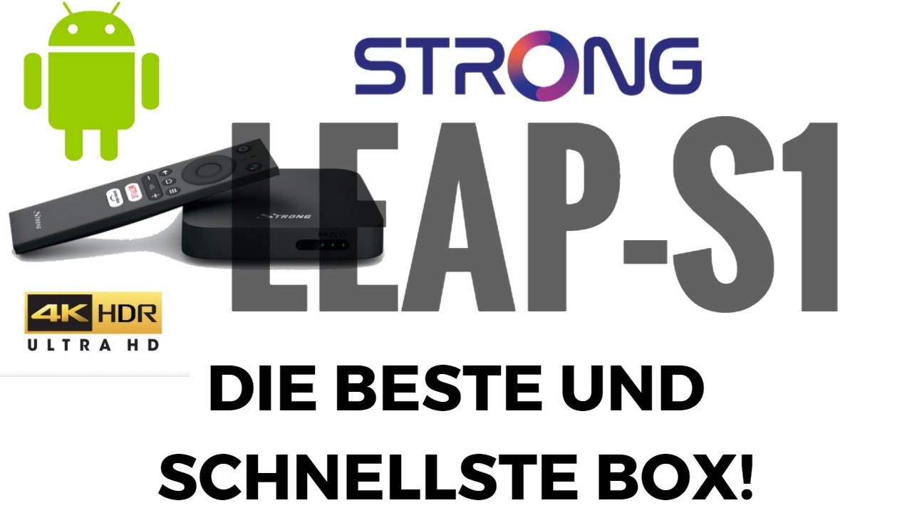 Strong Android Leap  S1 die beste und schnellste Box!