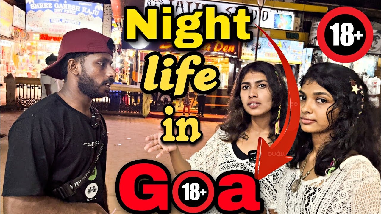 GOA യിൽ Night ആയാൽ 😬Night life in Goa #nightlife #goa #nightlifeingoa #socialexperiment #wrong