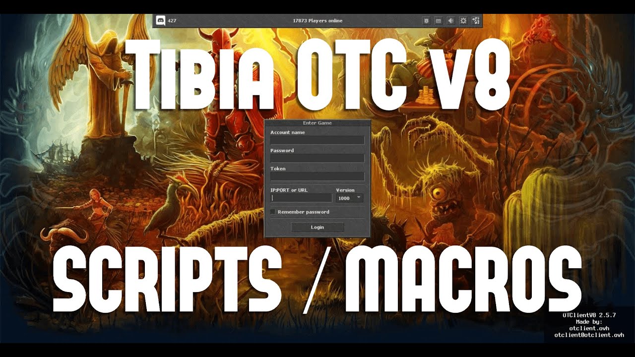 Melhor cliente para jogar Tibia - Cliente OTC v8 para todas as versões - SCRIPTS E MACROS