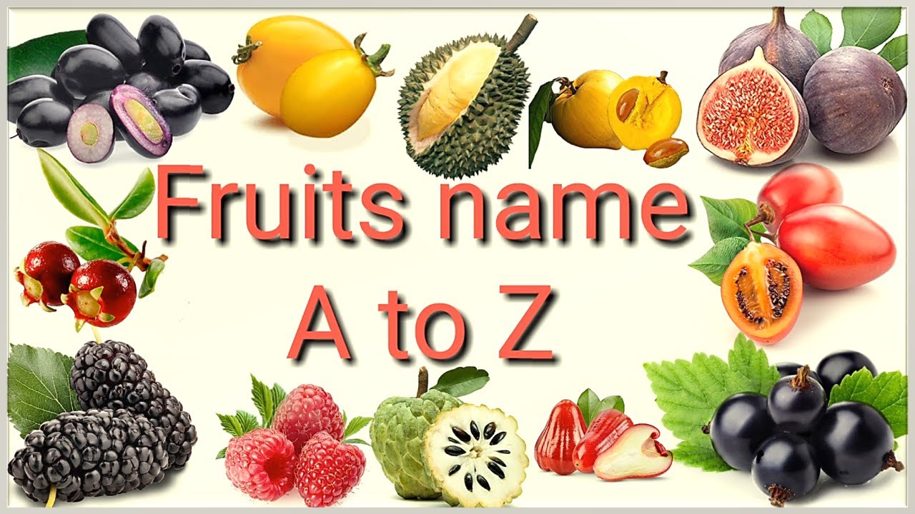 A to Z Fruits Name -- Learn Alphabet with Fruits for Toddlers & Kids
