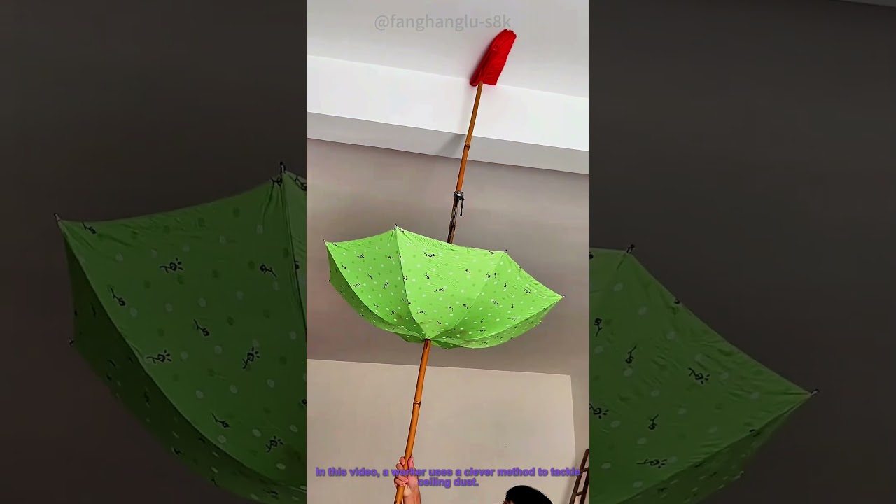 Creative Ceiling Dust Cleaning with Umbrella Trick