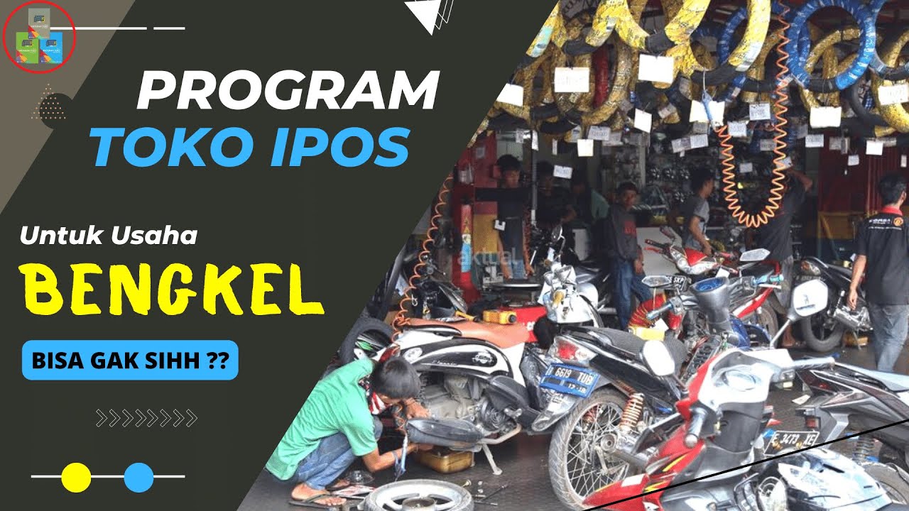PROGRAM TOKO IPOS UNTUK USAHA BENGKEL, SIMPLE BANGET!! #sistemkanbisnis #tutorialipos #usahabengkel