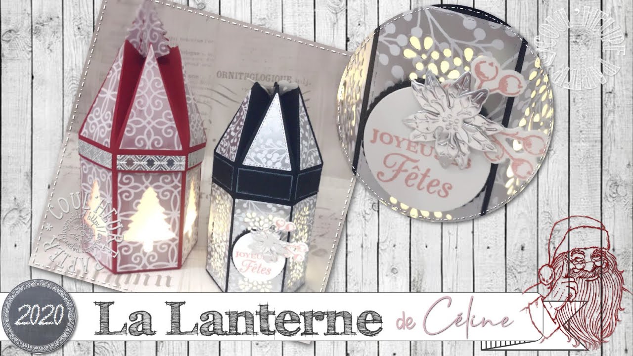 [Tutoriel] "La Lanterne de Céline" par Coul'Heure Papier