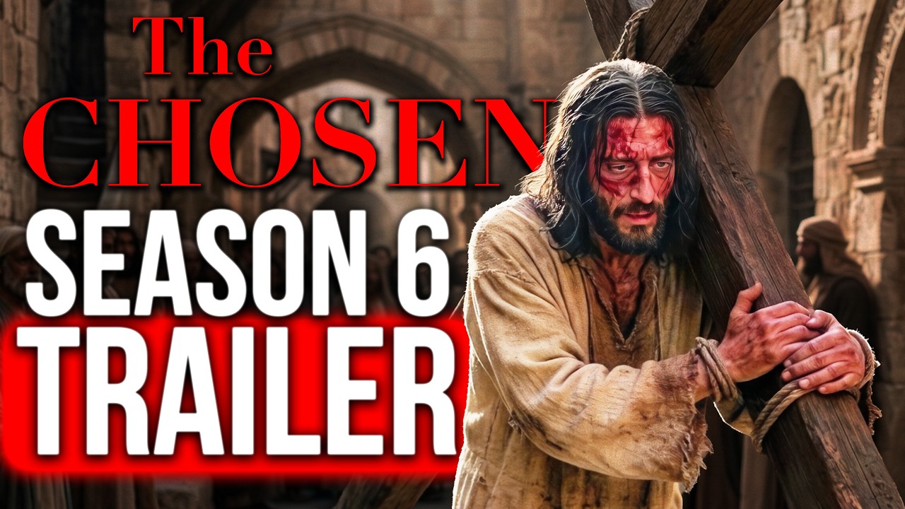THE CHOSEN SEASON 6 FIRST TRAILER BREAKDOWN (With Scripture)
