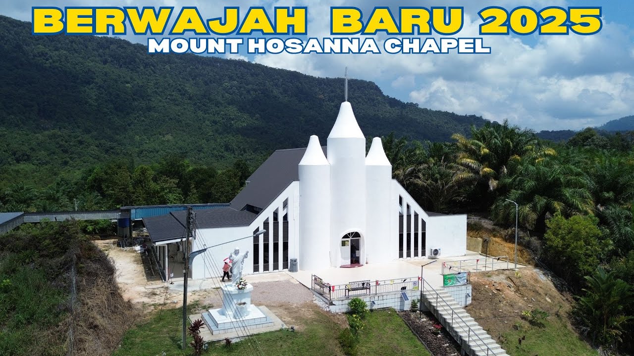 MOUNT HOSANNA CHAPEL SRI AMAN BERWAJAH BARU, 2025 | PROJEK PENGUBAHSUAIAN SIAP