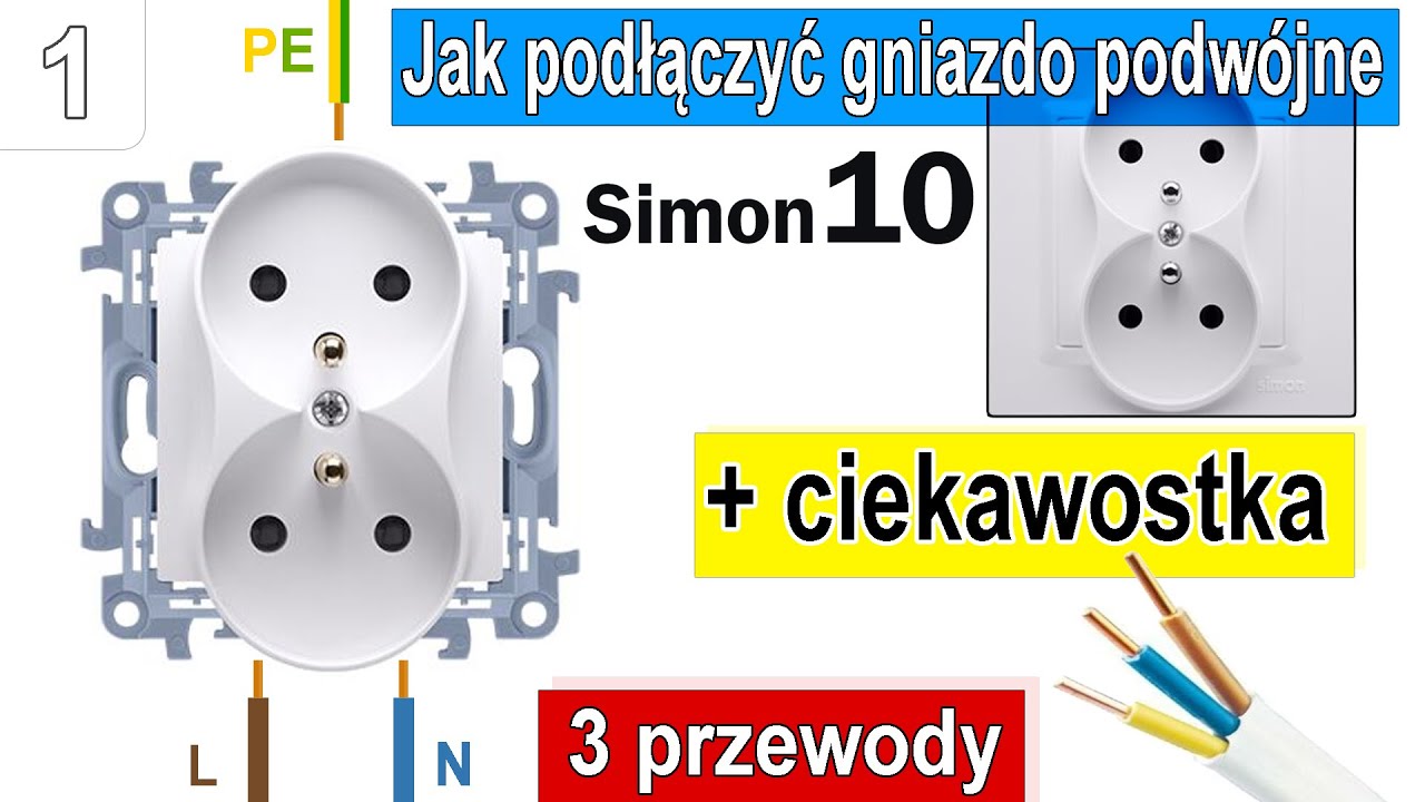 Jak podłączyć gniazdo wtyczkowe podwójne | Simon 10 | 3 przewody | Gniazdo końcowe | + Ciekawostka