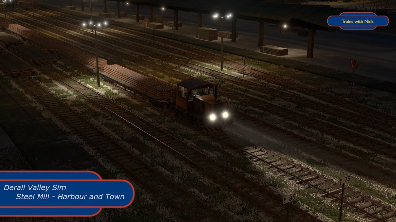 Derail Valley Simulator - Steel Mill - Harbour and Town