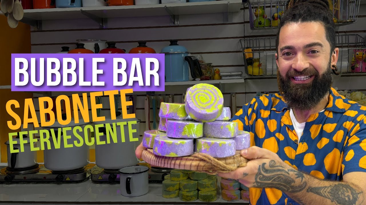 BUBBLE BAR SABONETE EFERVESCENTE