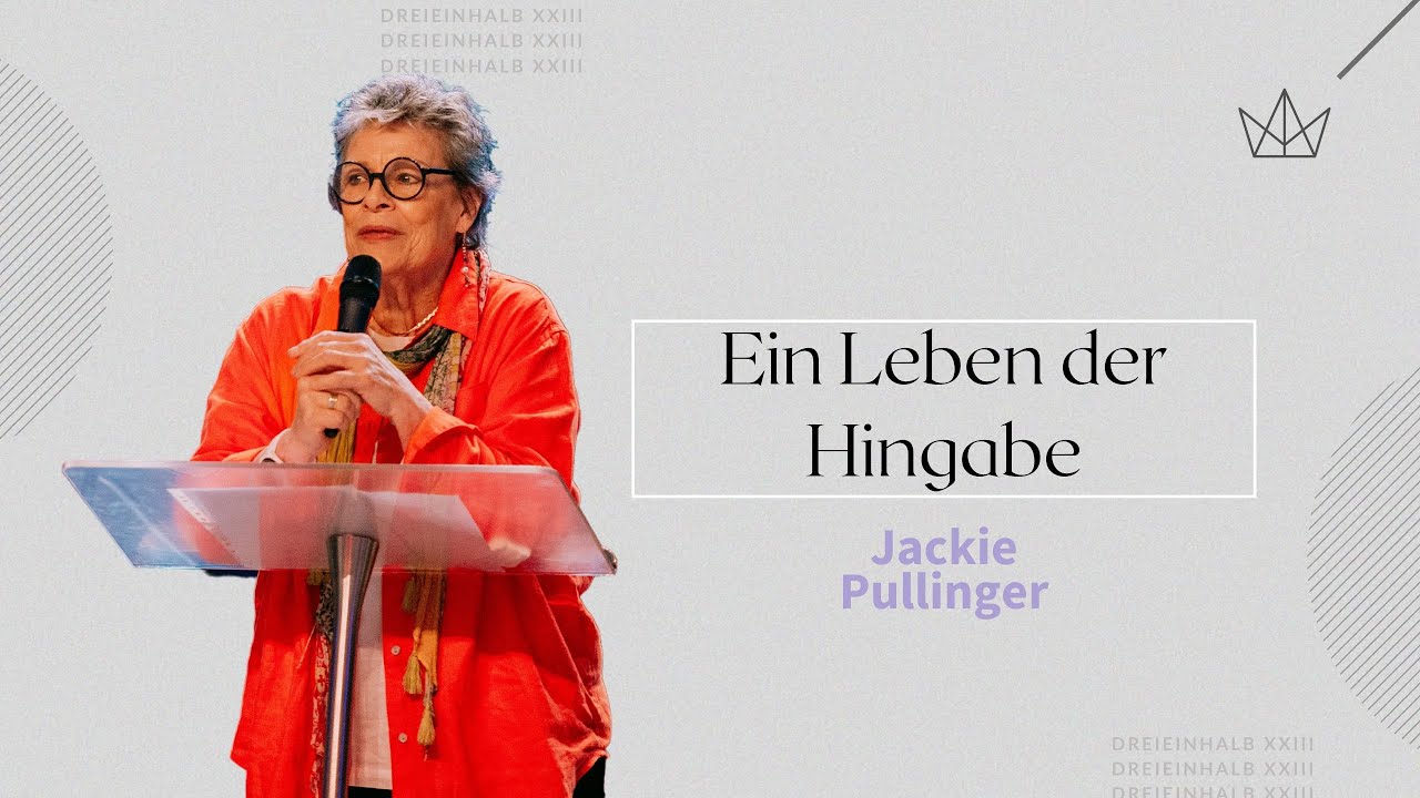 Session 1 | Ein Leben der Hingabe | Jackie Pullinger | dreieinhalb 2023