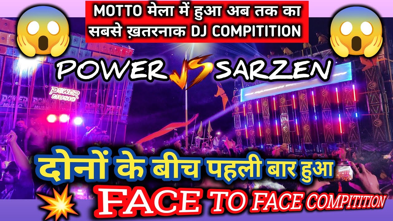 Face To Face Compitition दोनो के बीच Motto Mela में 🔥 SarZen Vs Power Music