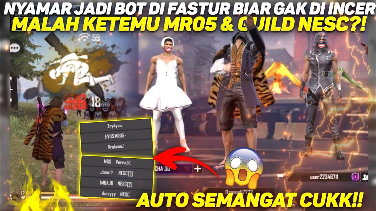 NYAMAR JADI BOT DI FASTUR BIAR GAK DI INCER MALAH KETEMU MR05 & TIM NESC?! AUTO SEMANGAT CUKK!