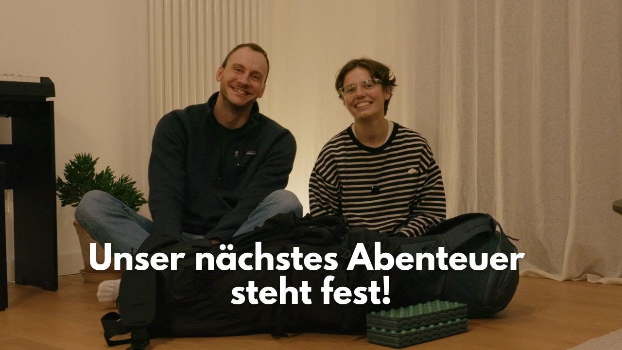 Das haben wir noch nie gemacht - unsere erste Weitwanderung!