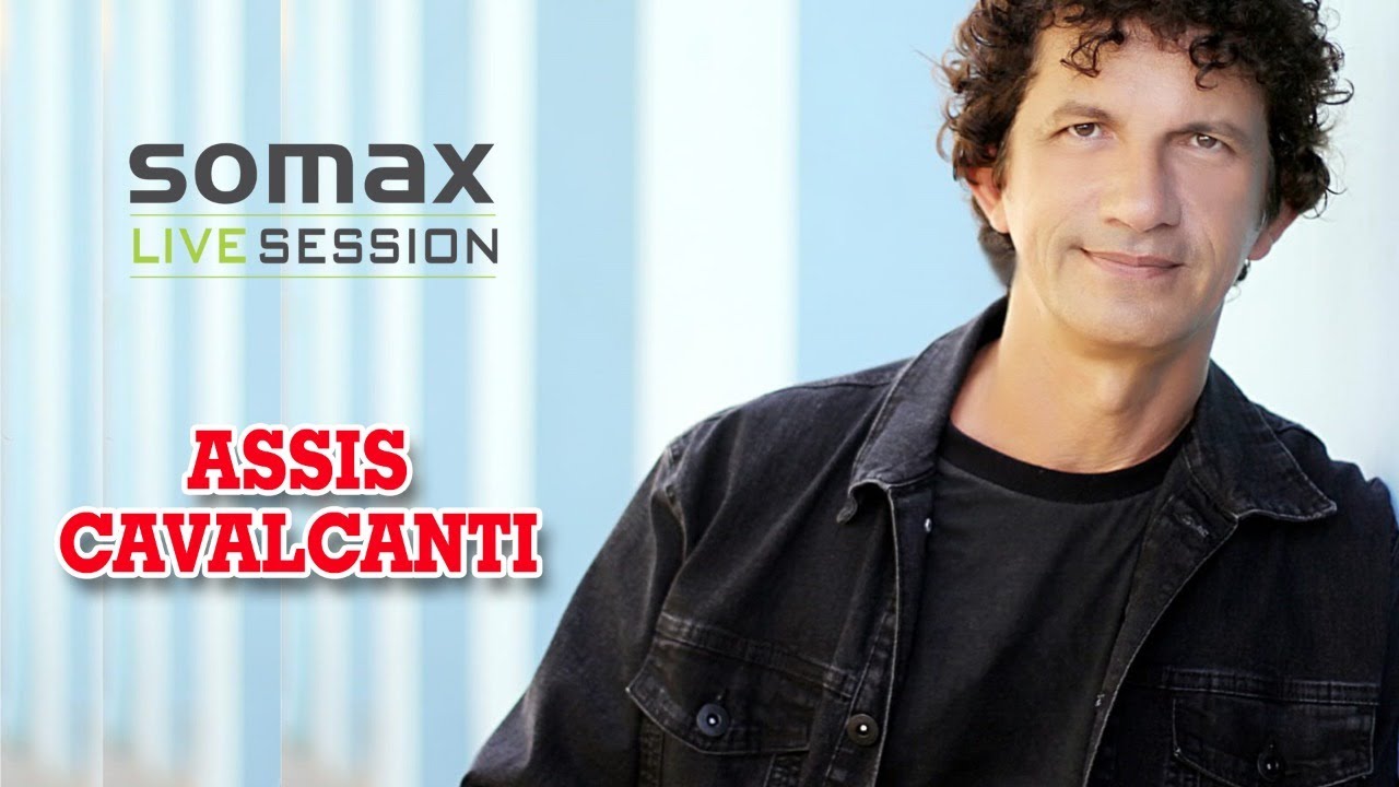 SOMAX LIVE SESSION - ASSIS CAVALCANTI