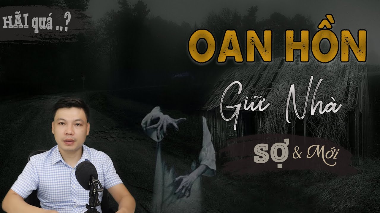 [Siêu Phẩm] Oan Hồn Giữ Nhà - Truyện Ma Mới Có Thật Chiếm Đất Bị Quả Báo MC Đình Soạn Kể Rợn