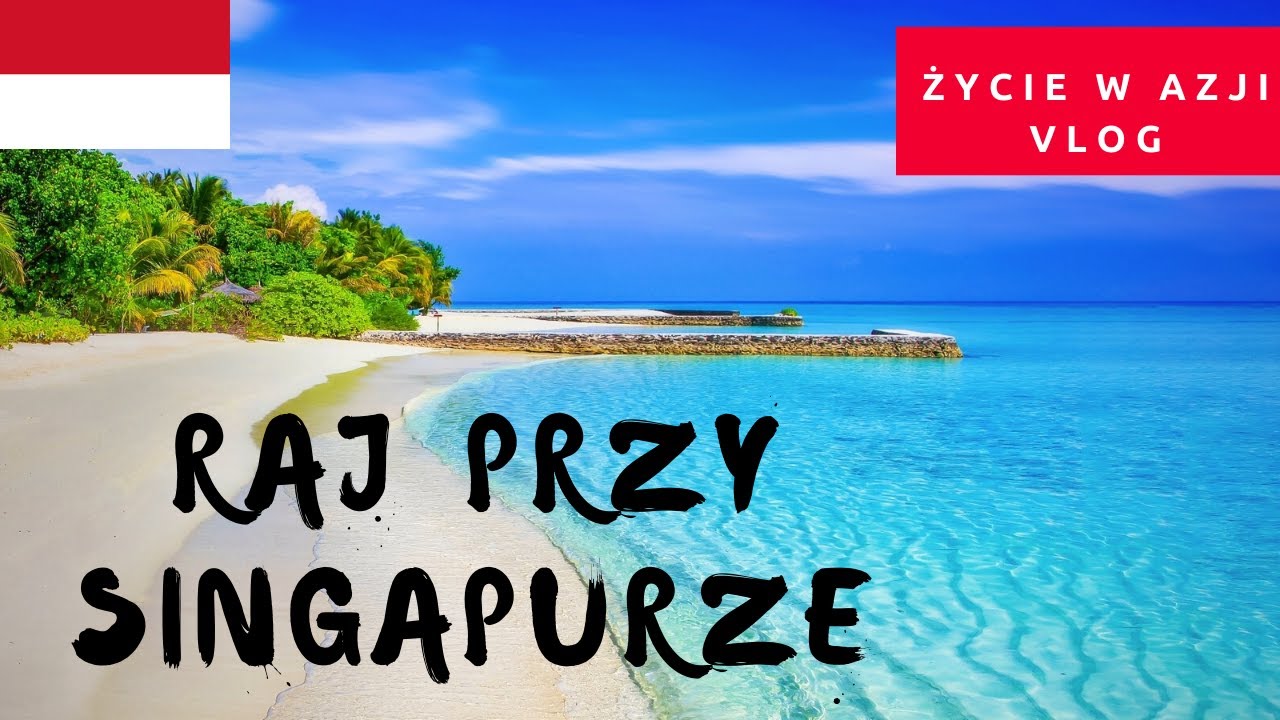 Atrakcje na wyspie Bintan | Indonezja Vlog | Życie w Azji