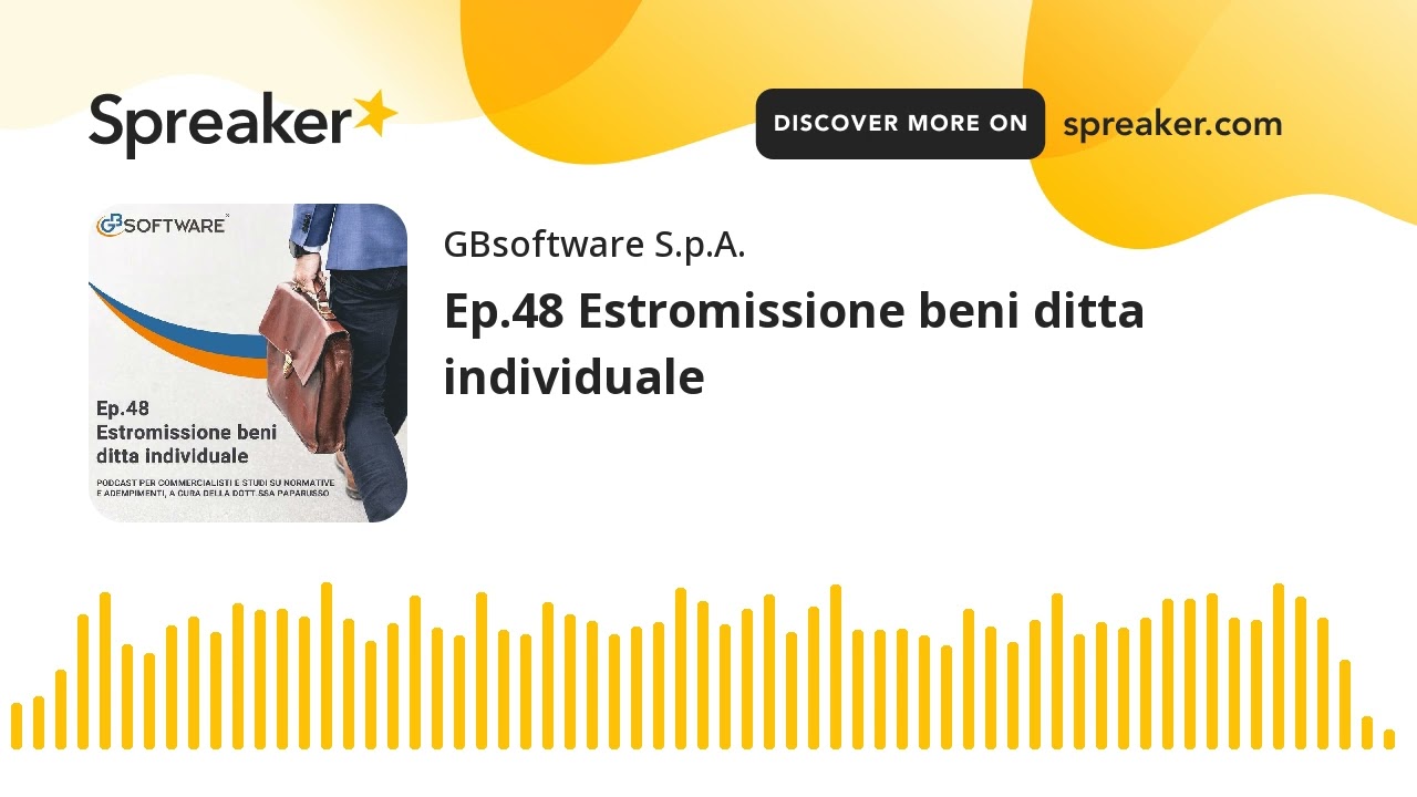 Ep.48 Estromissione beni ditta individuale