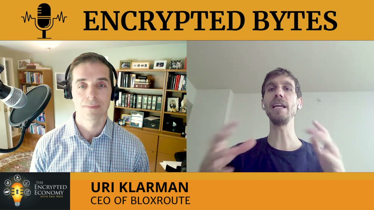 What Are Layer One and Layer Two Blockchains Technologies? - Uri Klarman, CEO of bloXroute