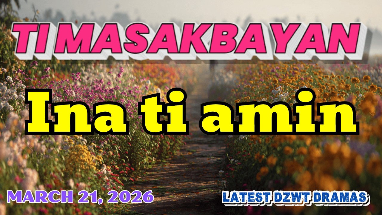 Ti Masakbayan Ilocano Drama &mdash; 