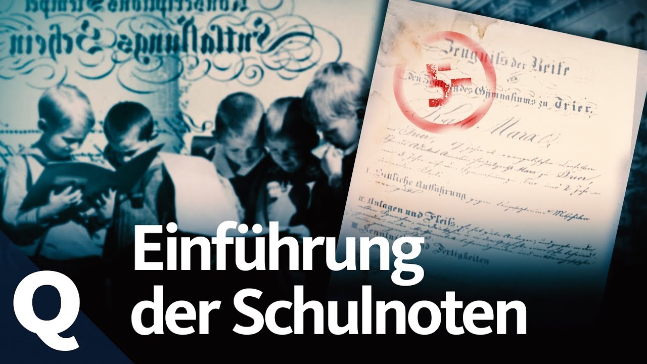 Die Geschichte der Schulnoten | Quarks