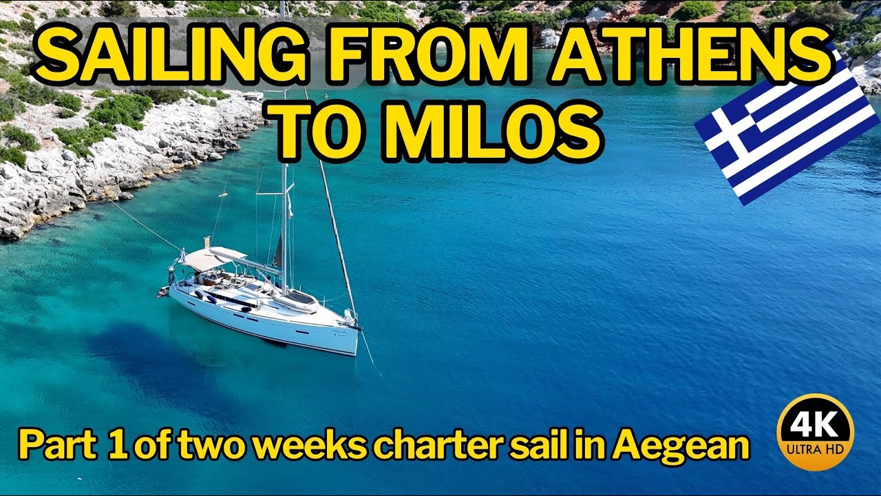 Sailing Adventure Around Greek Aegean islands - From Athens to Milos